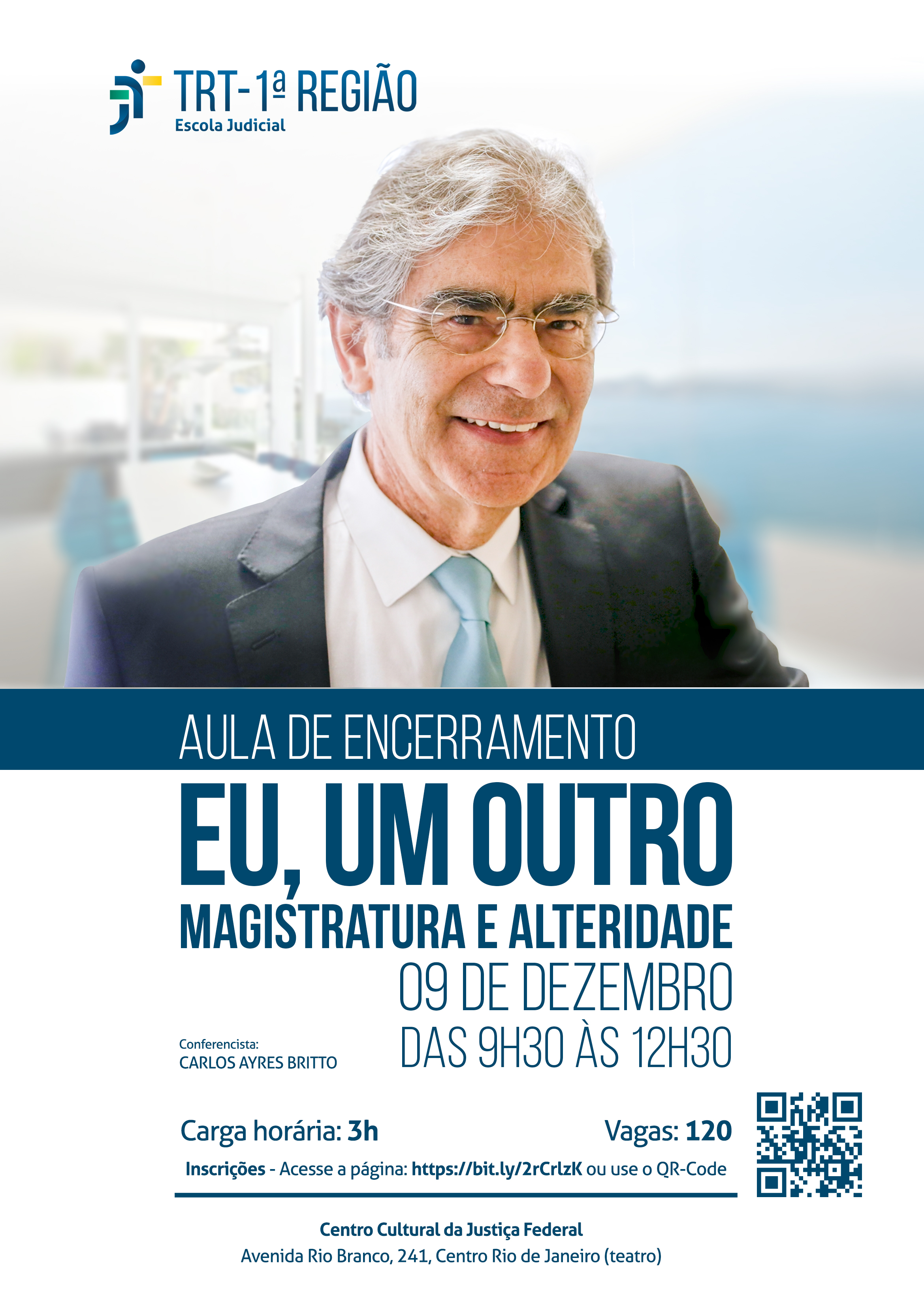 Escola Judicial promove palestra com ex-presidente do STF Carlos Ayres Britto