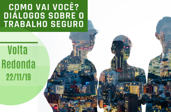 TRT-1 promove seminário sobre trabalho seguro em Volta Redonda